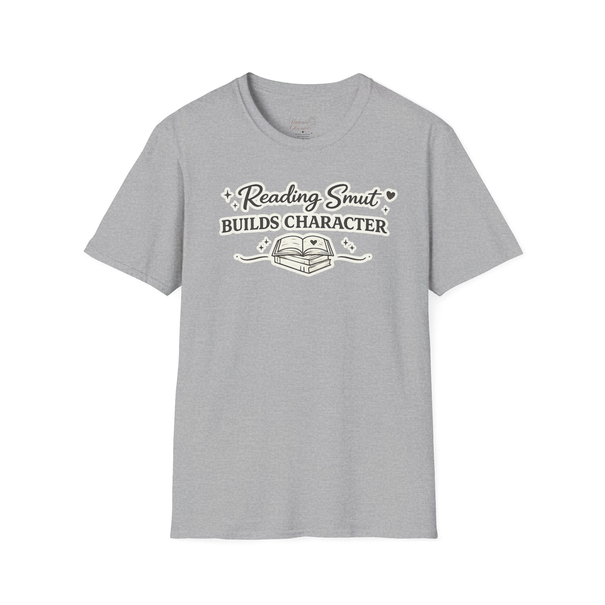 Reading Smut Builds Character T-Shirt — Book Lover Funny Literary Tee