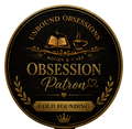 Founding Member - Obsession Patron