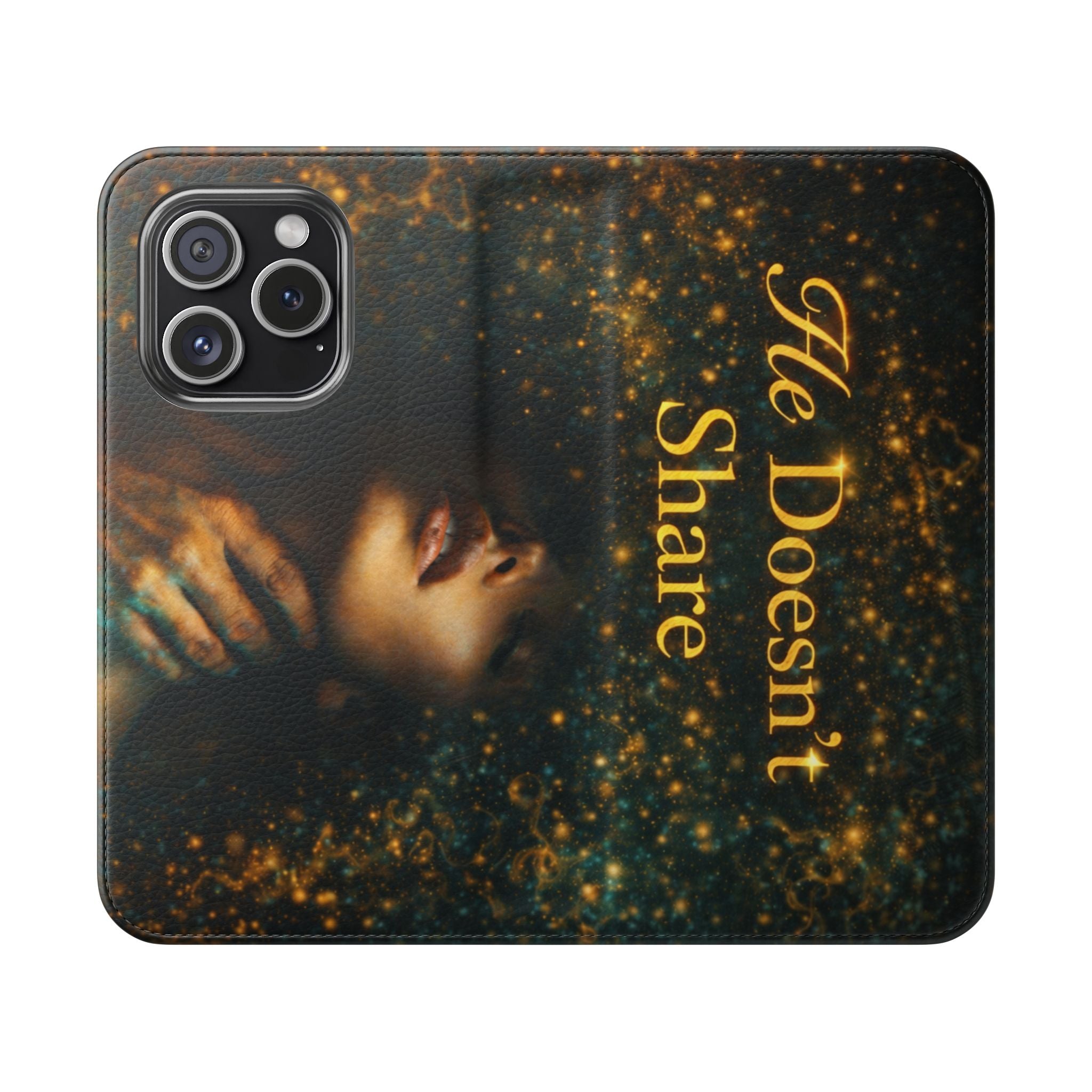 He Doesn’t Share — Phone Wallet