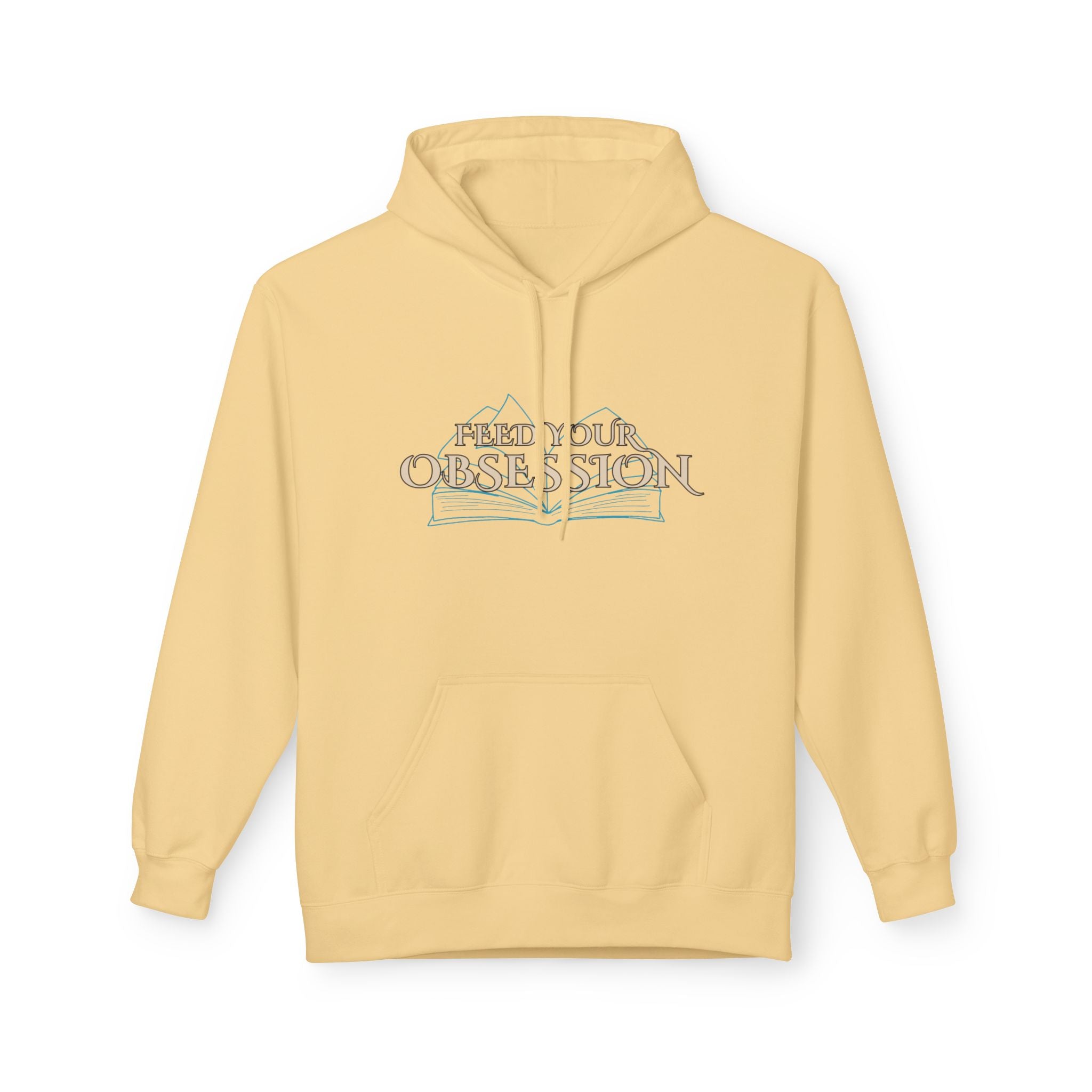 Hoodie Feed Your Obsession/ Just One More Chapter