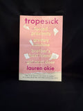 Tropesick

By Lauren Okie