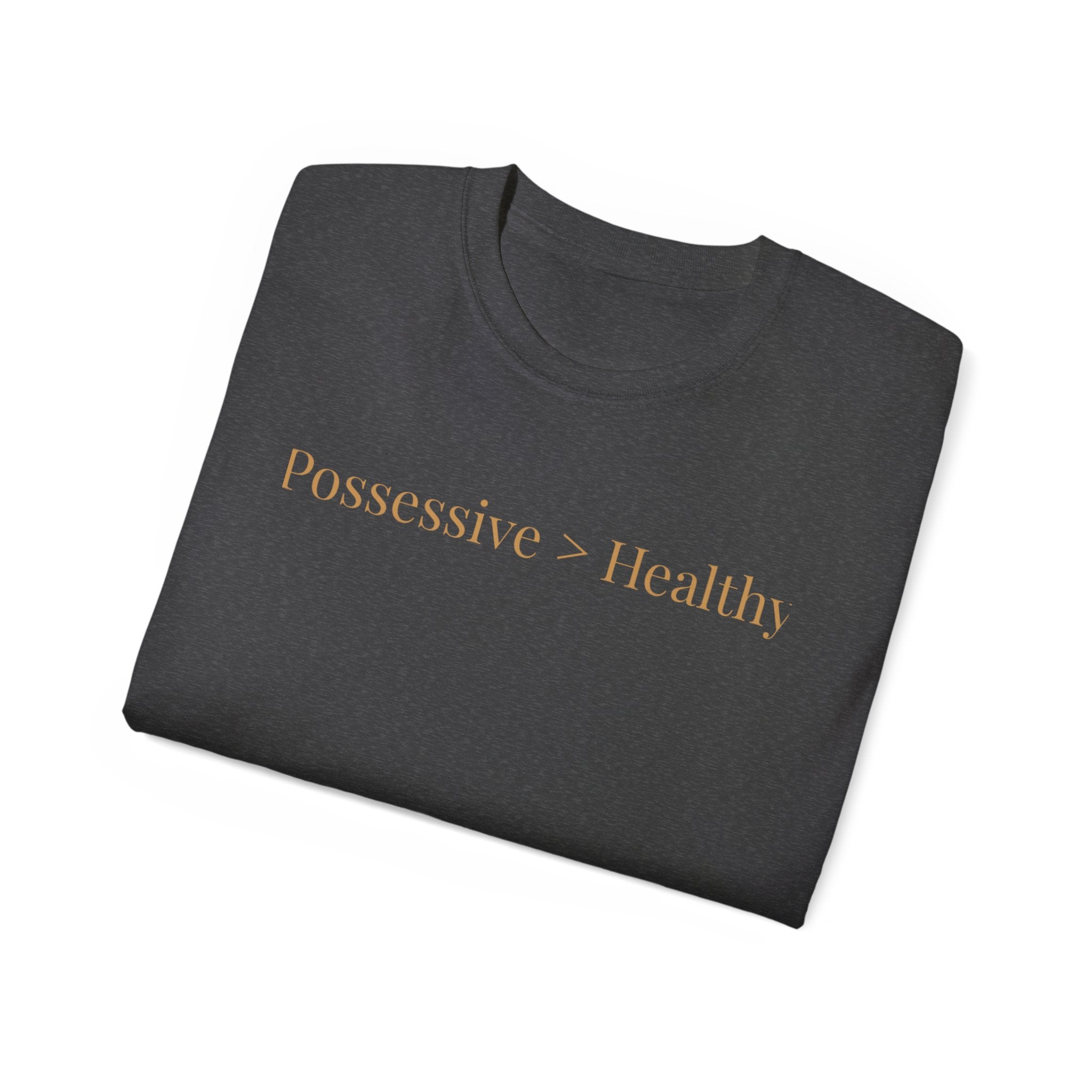Possessive>Healthy Bookish  Ultra Cotton Tee