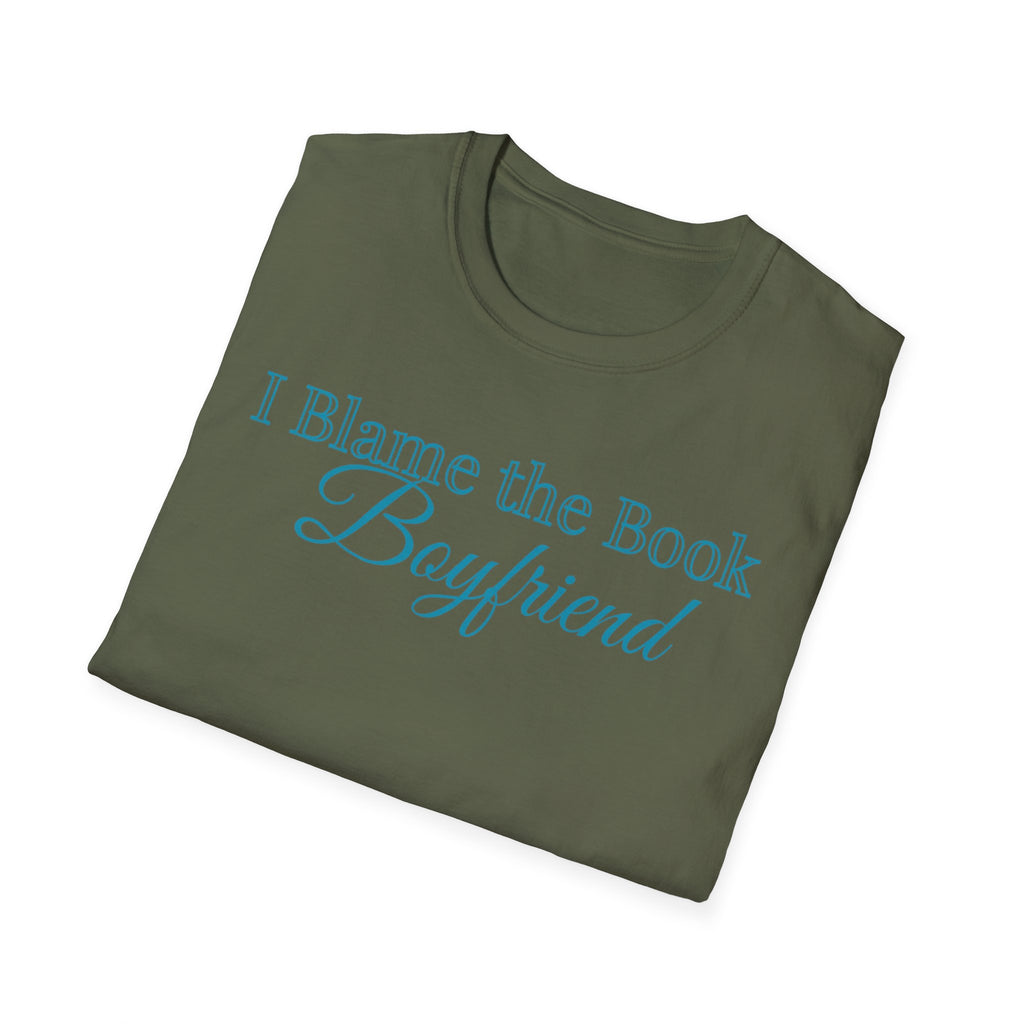 I Blame the Book Boyfriend T-Shirt