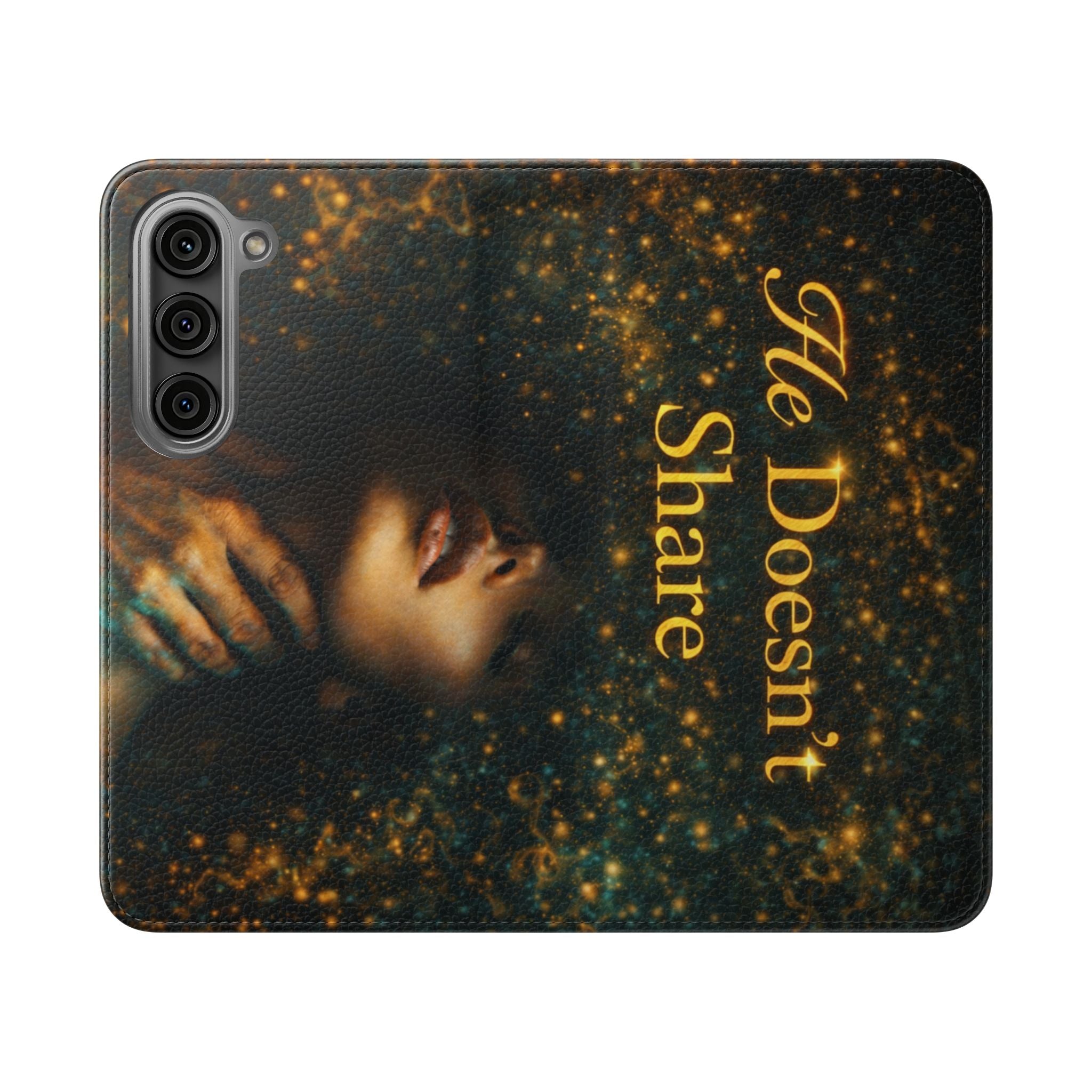He Doesn’t Share — Phone Wallet