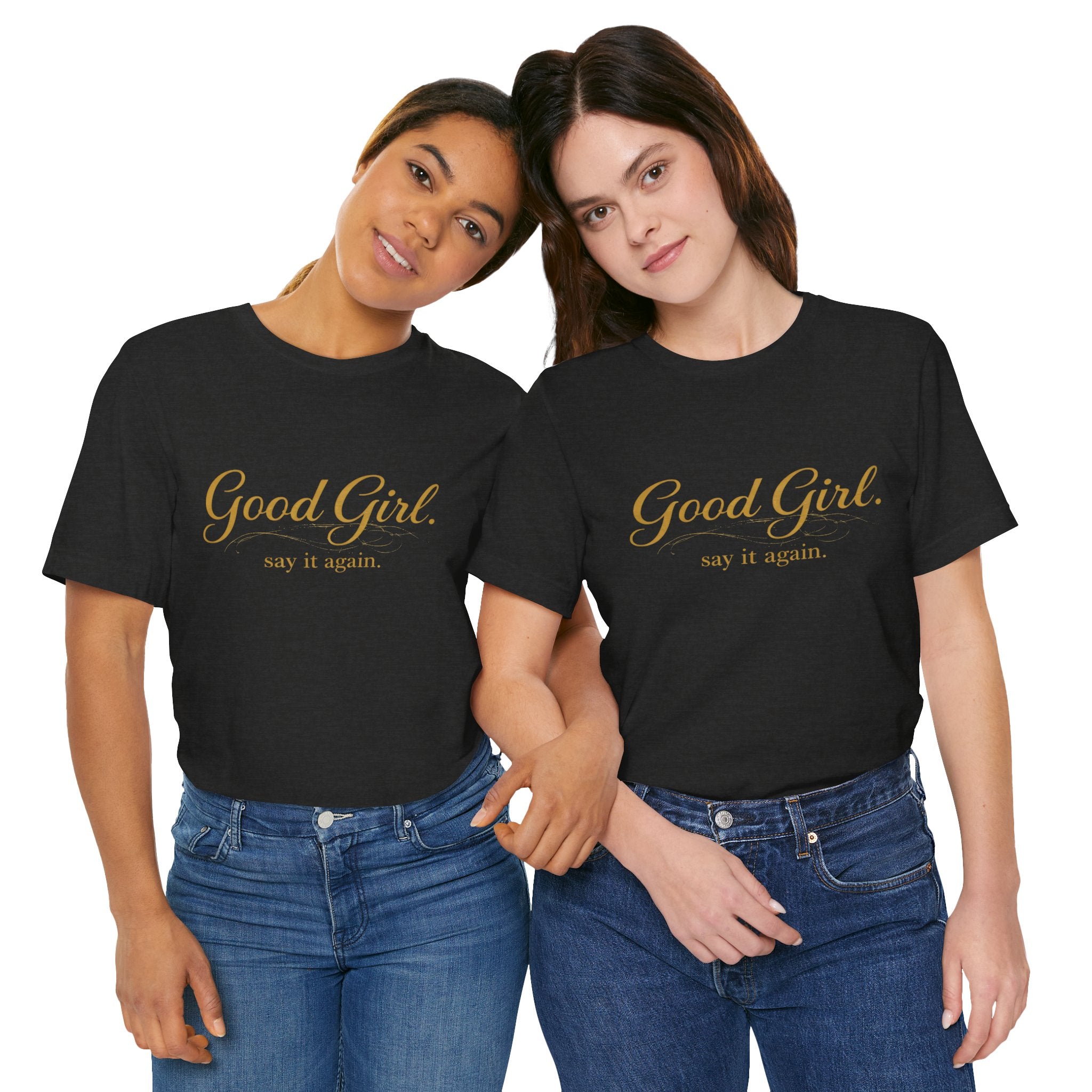Good Girl Tee