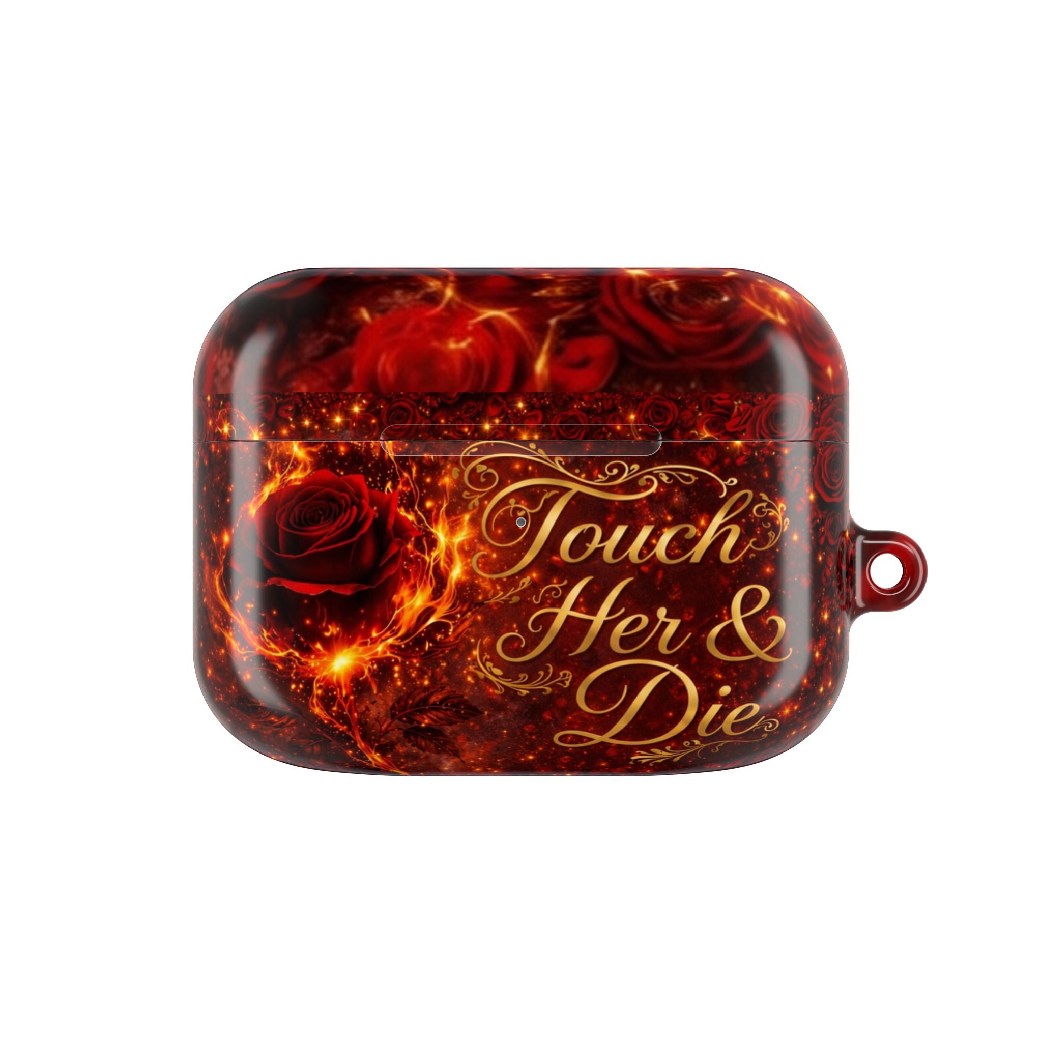 AirPod Case — Touch Her & Die