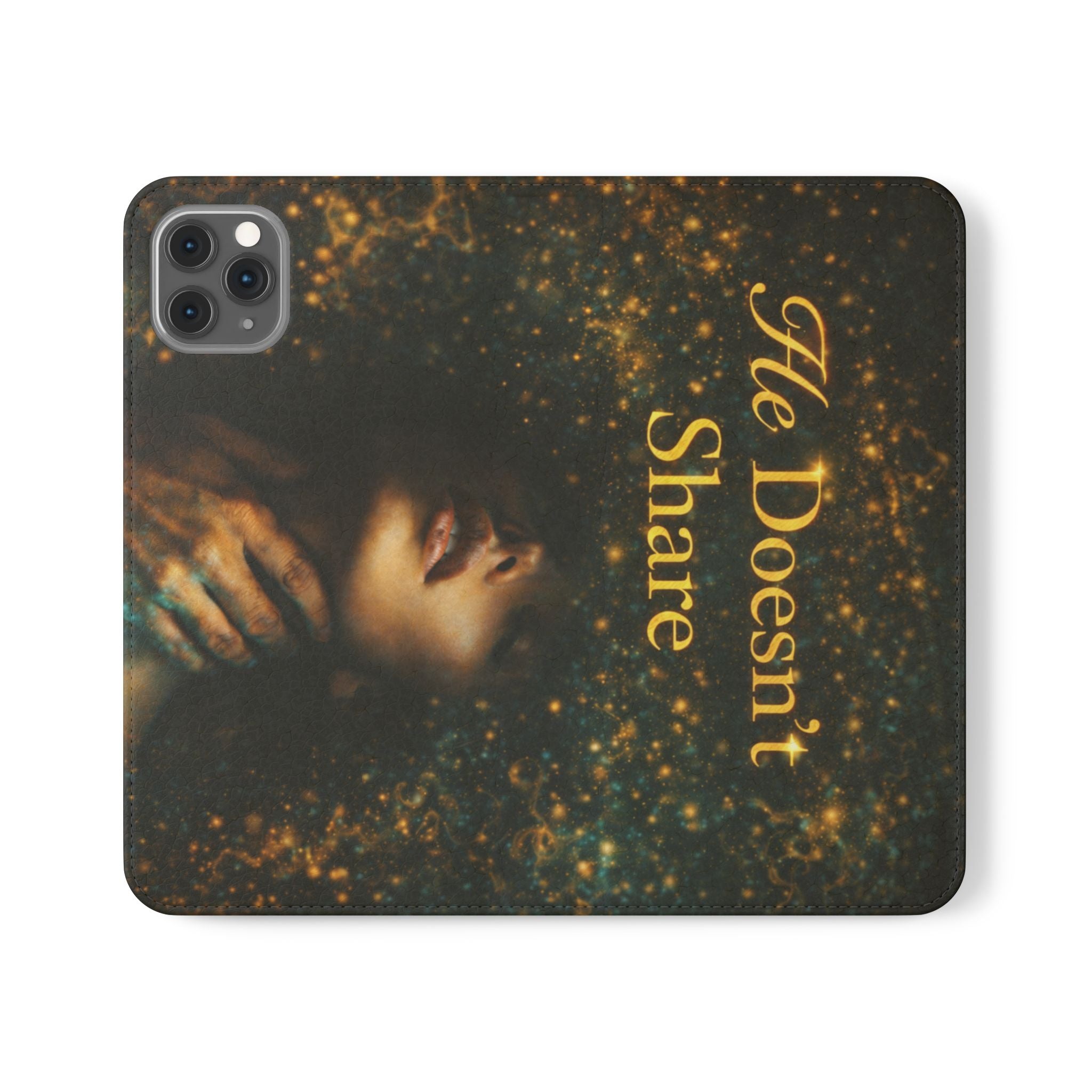 He Doesn’t Share — Phone Wallet