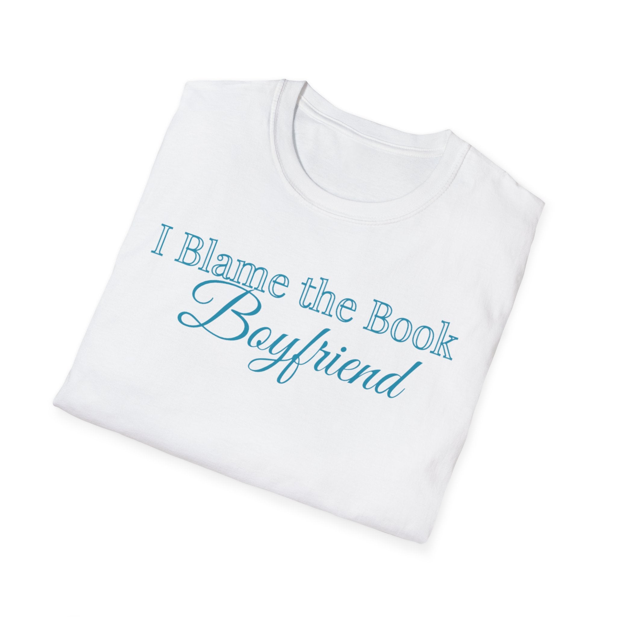 I Blame the Book Boyfriend T-Shirt