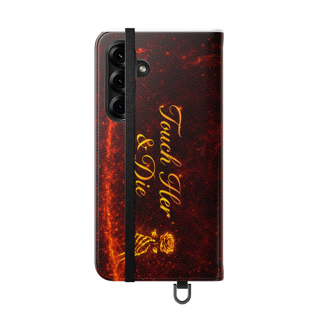 Touch Her & Die Wallet Phone Case