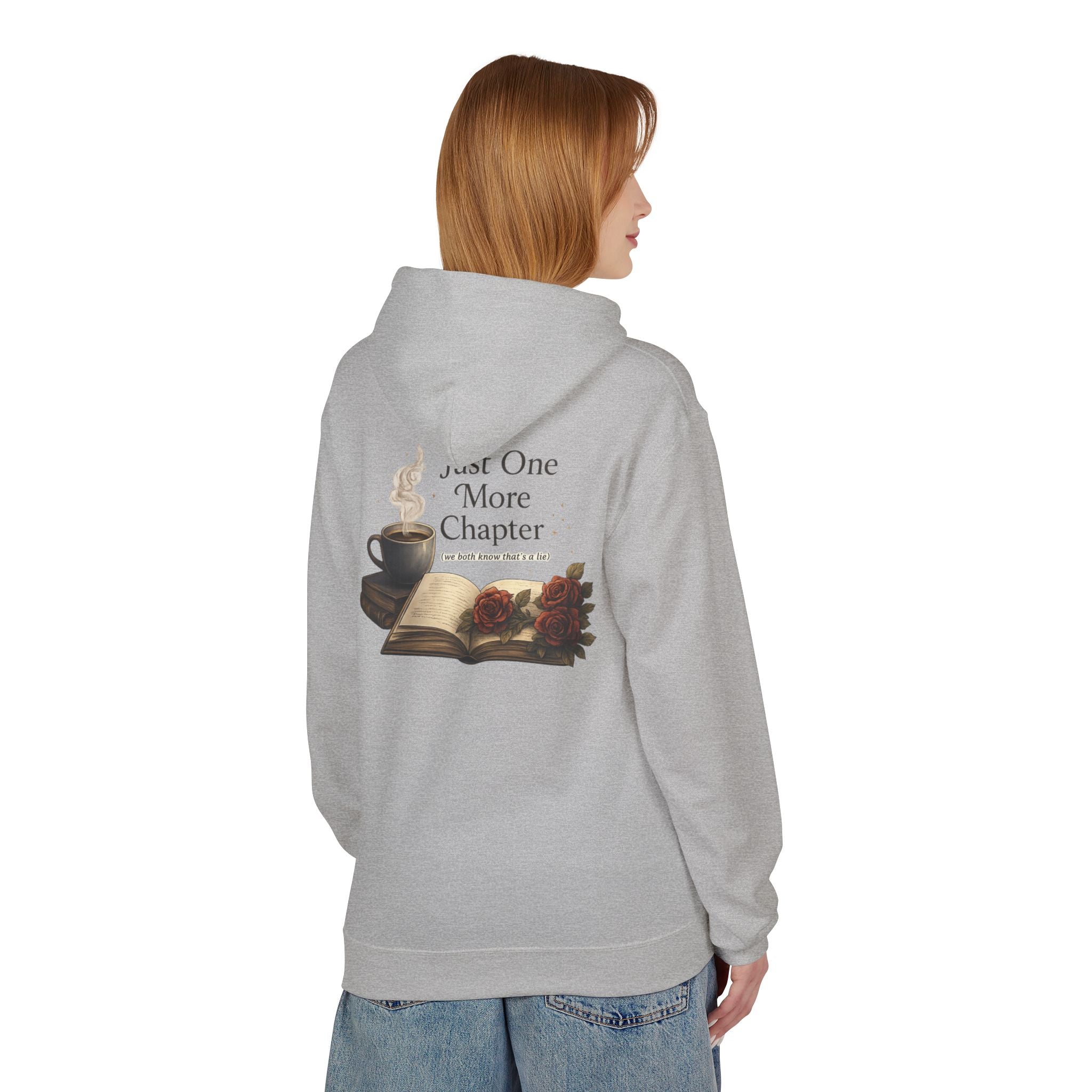 Hoodie Feed Your Obsession/ Just One More Chapter