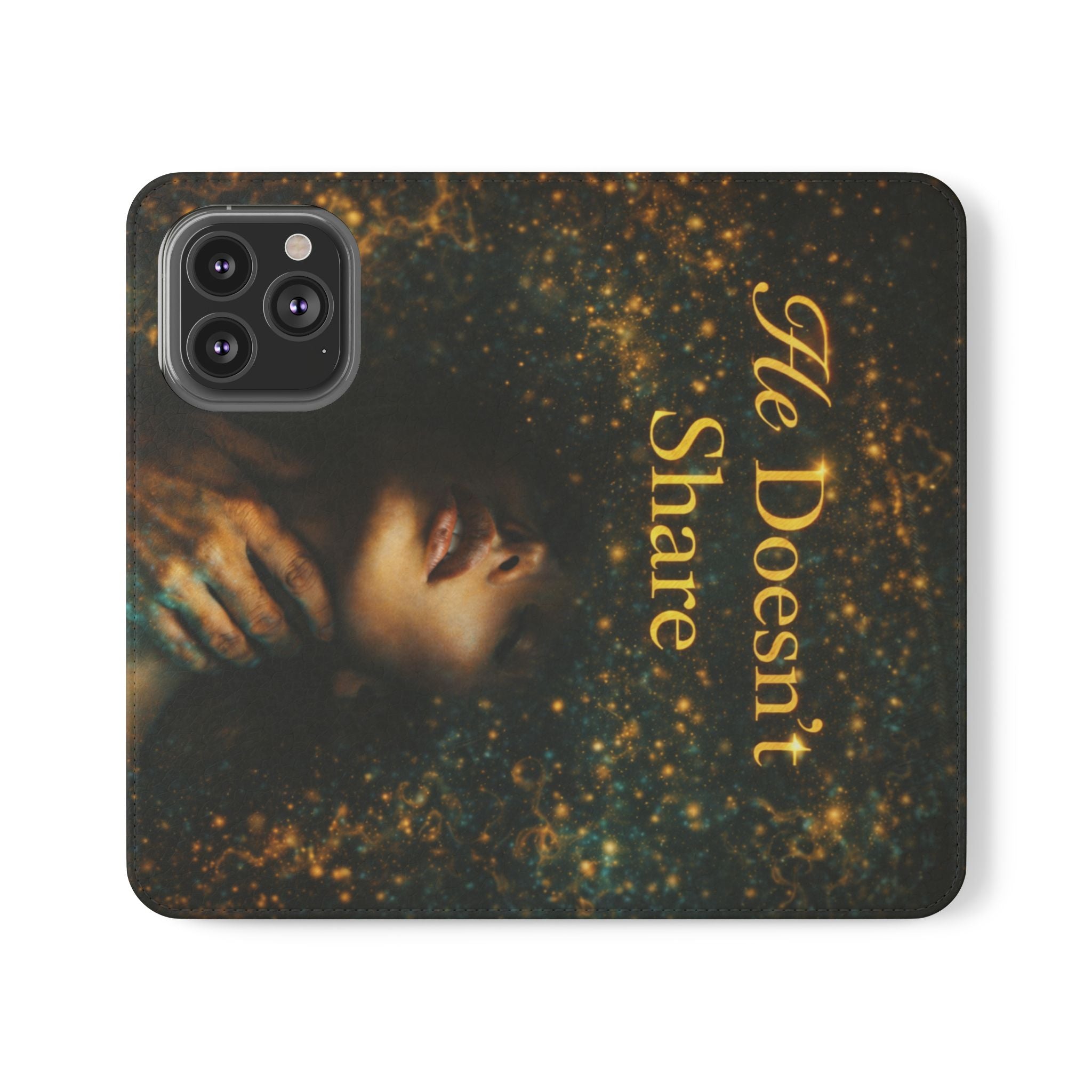 He Doesn’t Share — Phone Wallet