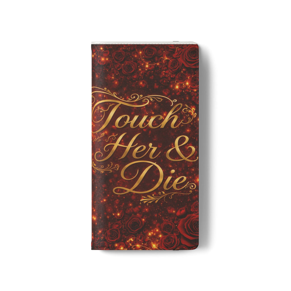 Flip Case – 'Touch Her & Die' Gothic Rose Wallet Phone Case