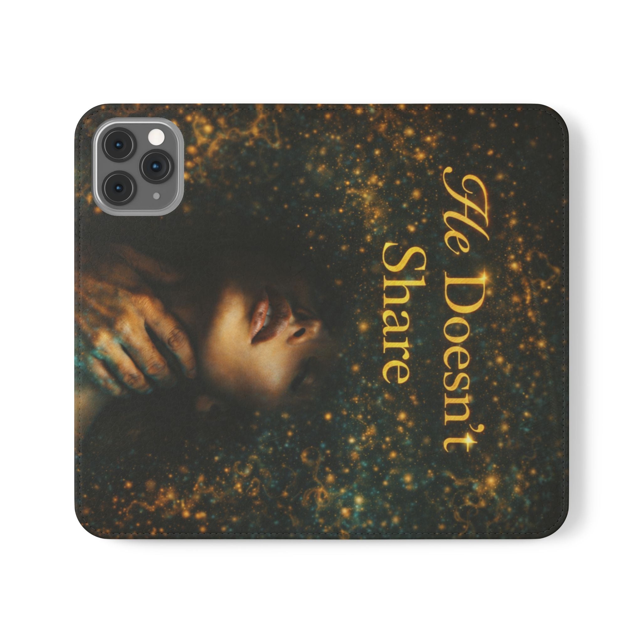 He Doesn’t Share — Phone Wallet