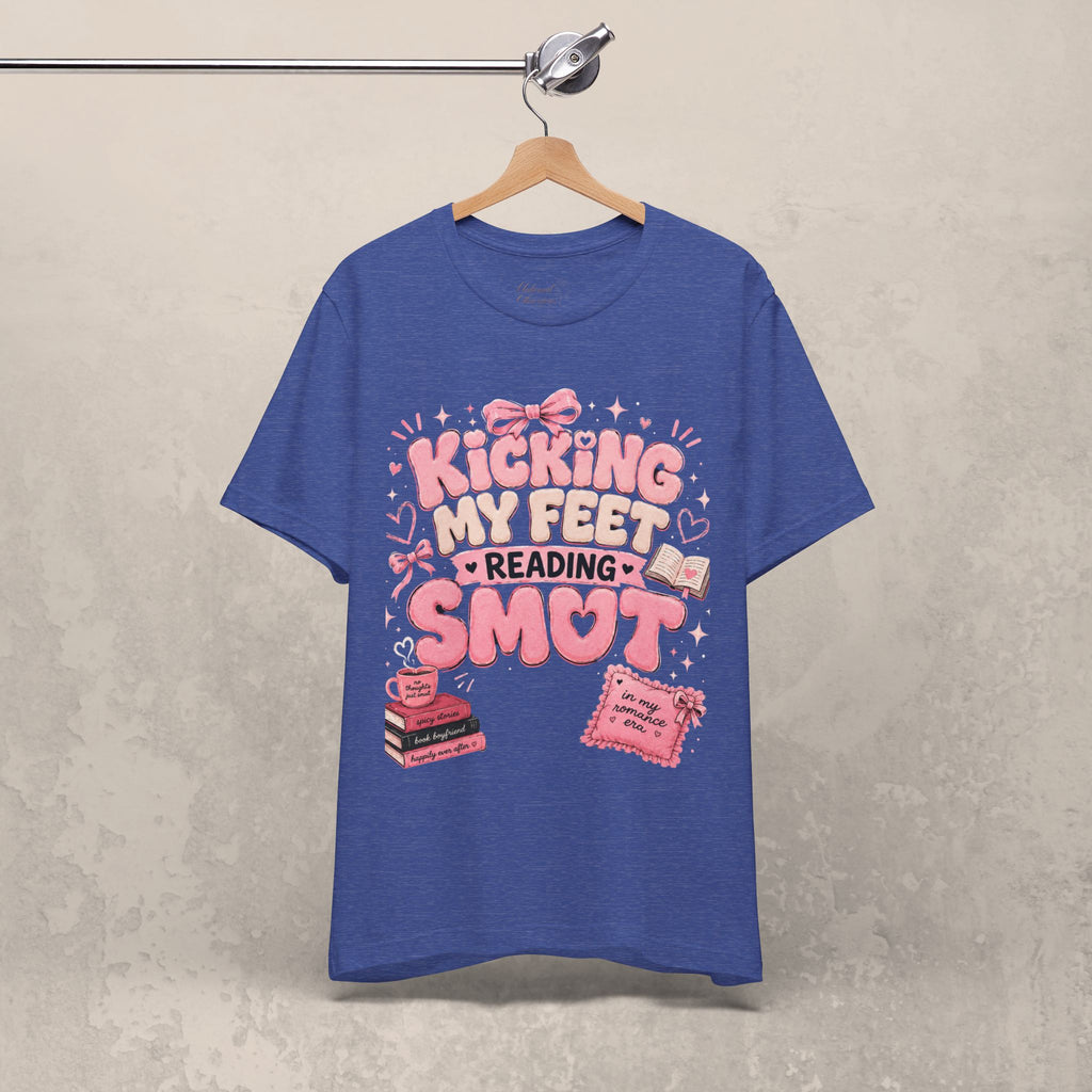 Reading Smut T-Shirt — Kicking My Feet Graphic Tee for Bookish Romance Fans