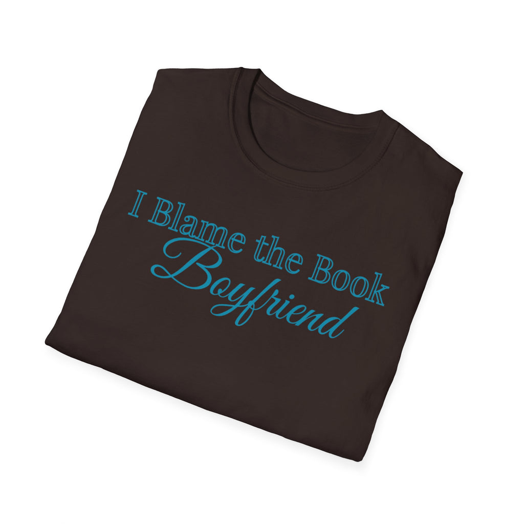 I Blame the Book Boyfriend T-Shirt