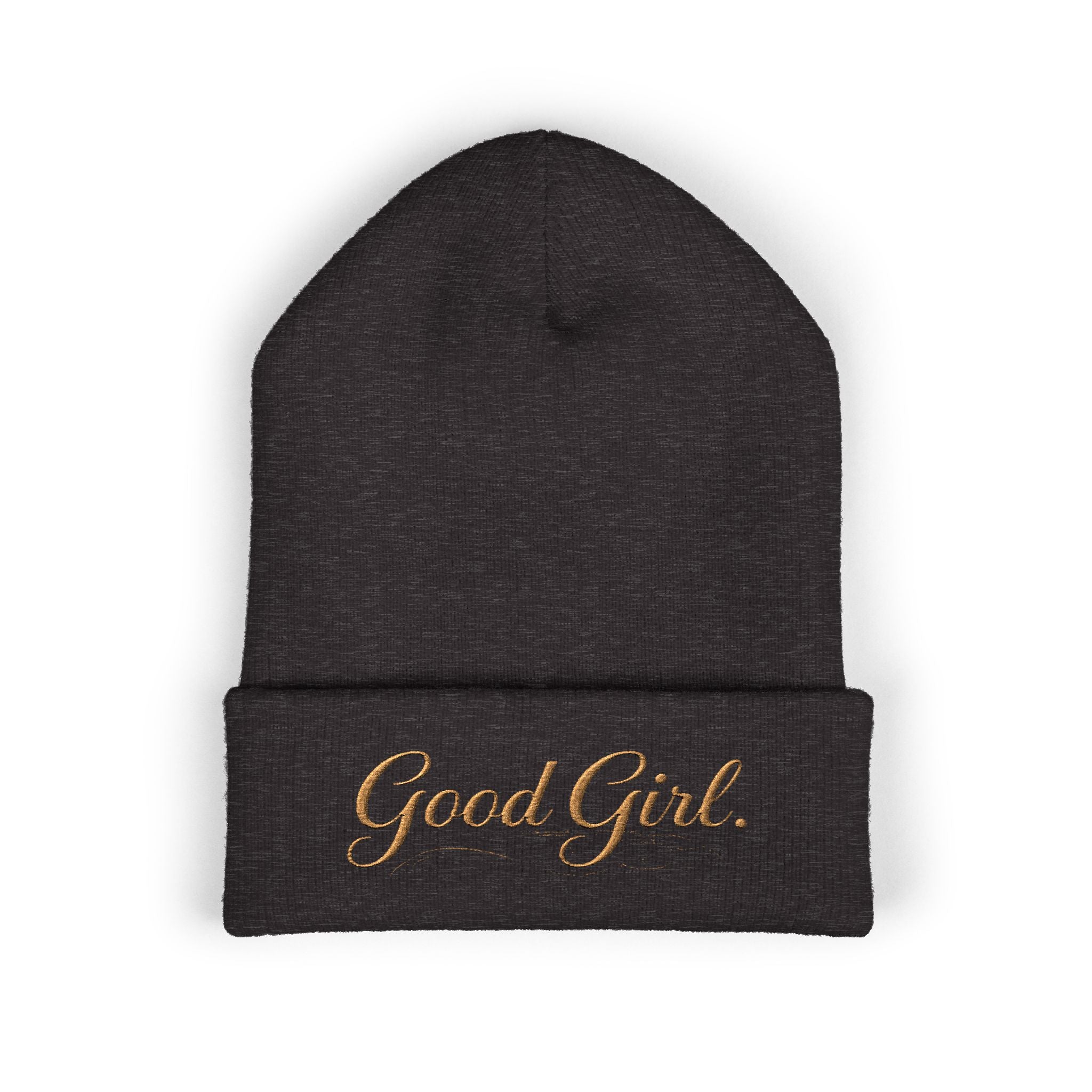 Embroidered "Good Girl." Cuffed Beanie