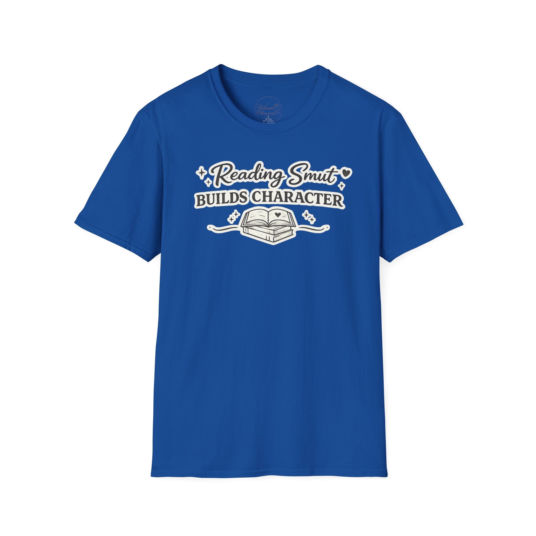 Reading Smut Builds Character T-Shirt — Book Lover Funny Literary Tee