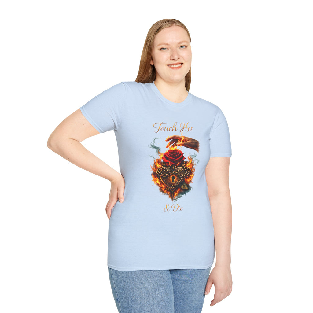 Touch Her & Die Rose Heart T-Shirt