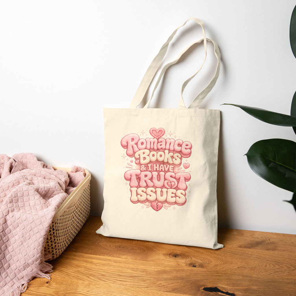 Romance Books & I Have Trust Issues Tote Bag