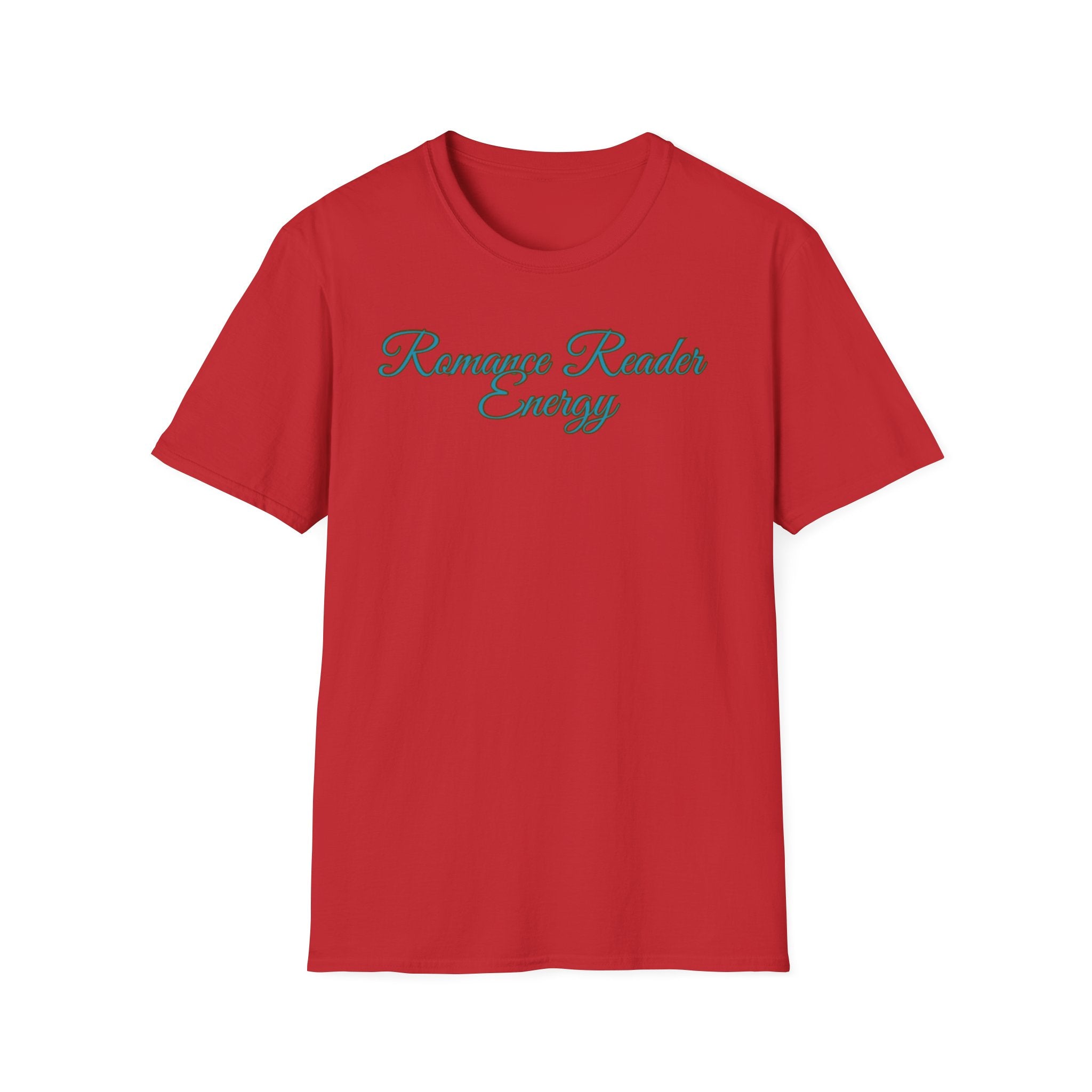 Romance Reader Energy T-Shirt (Teal text)
