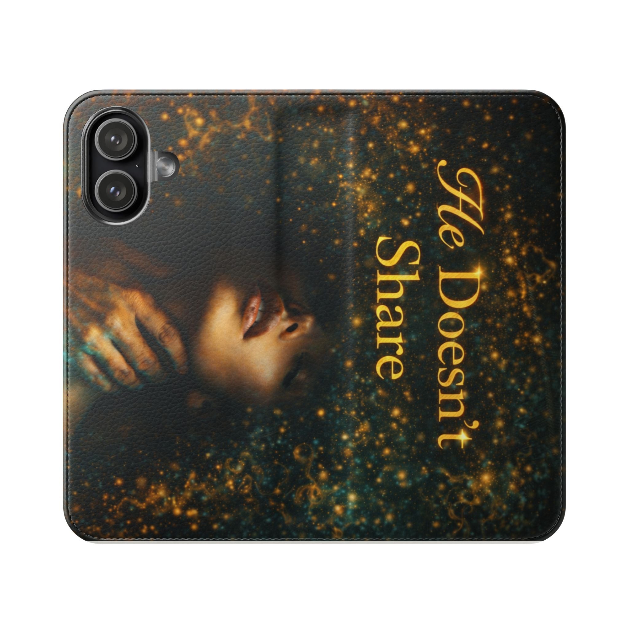 He Doesn’t Share — Phone Wallet