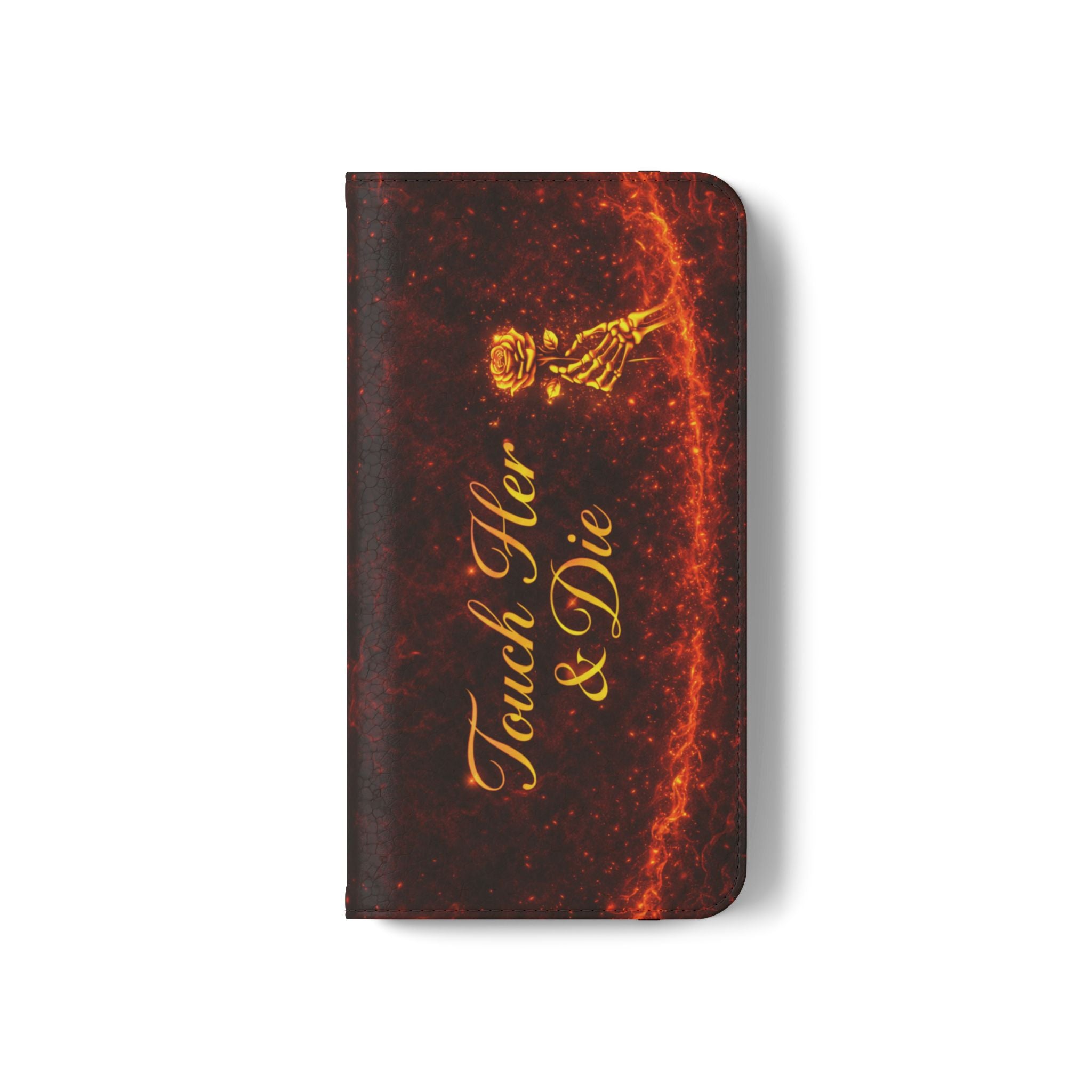Touch Her & Die Wallet Phone Case