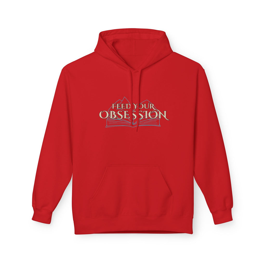 Hoodie — Feed Your Obsession Front/Slow Burn