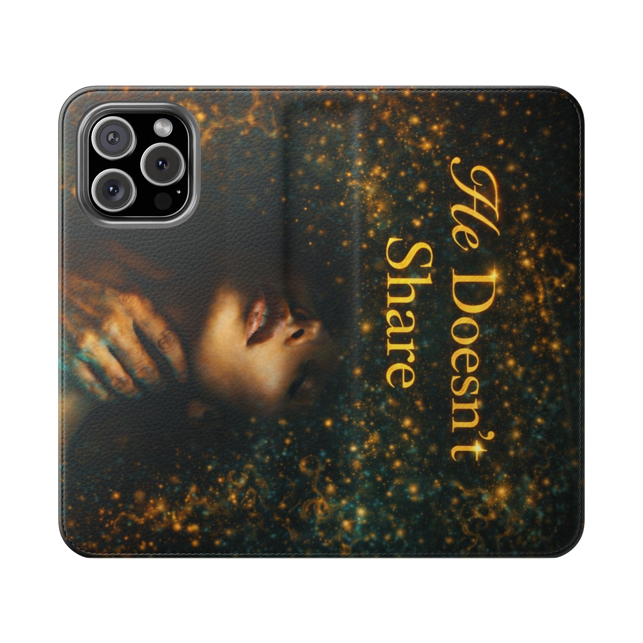 He Doesn’t Share — Phone Wallet