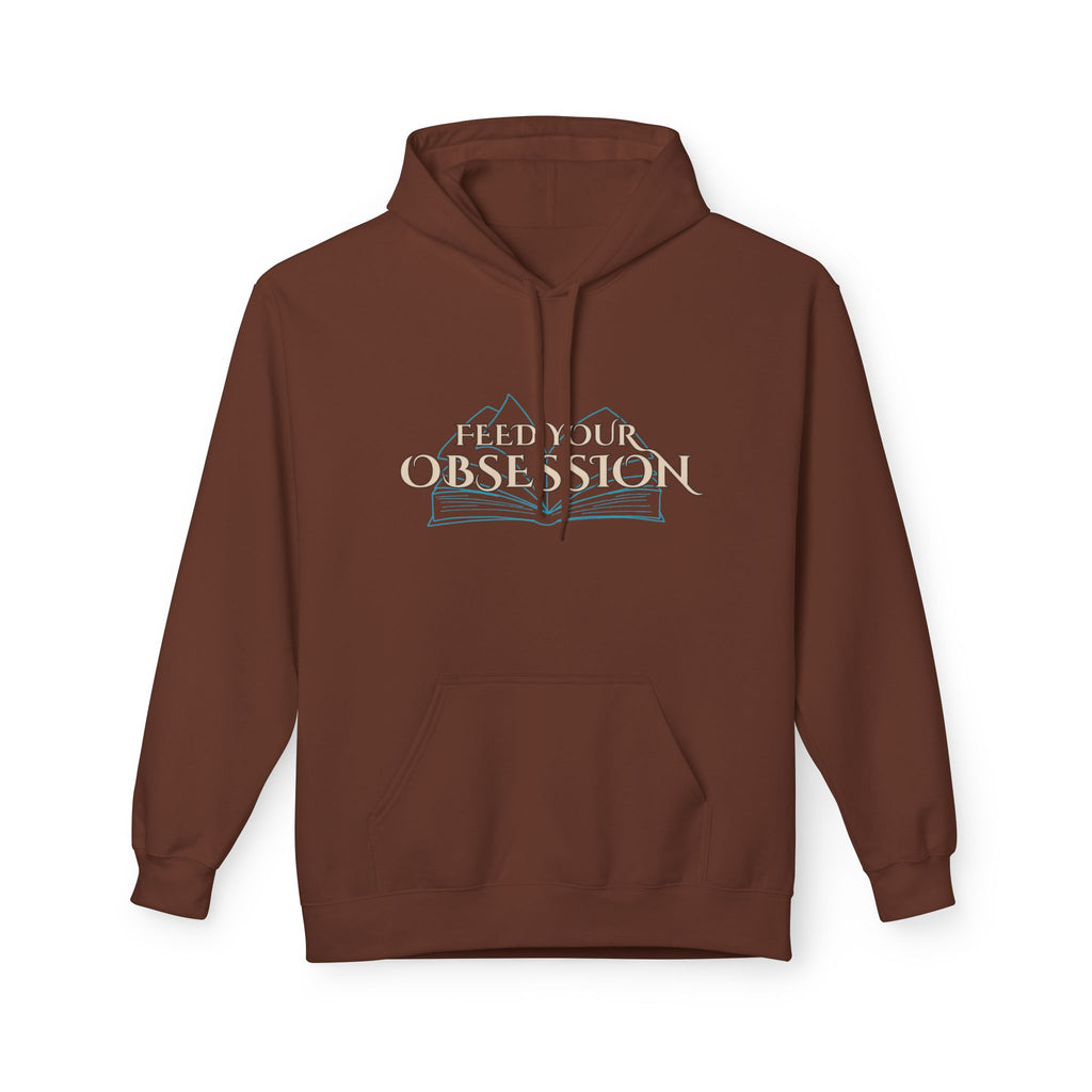 Hoodie Feed Your Obsession/ Just One More Chapter