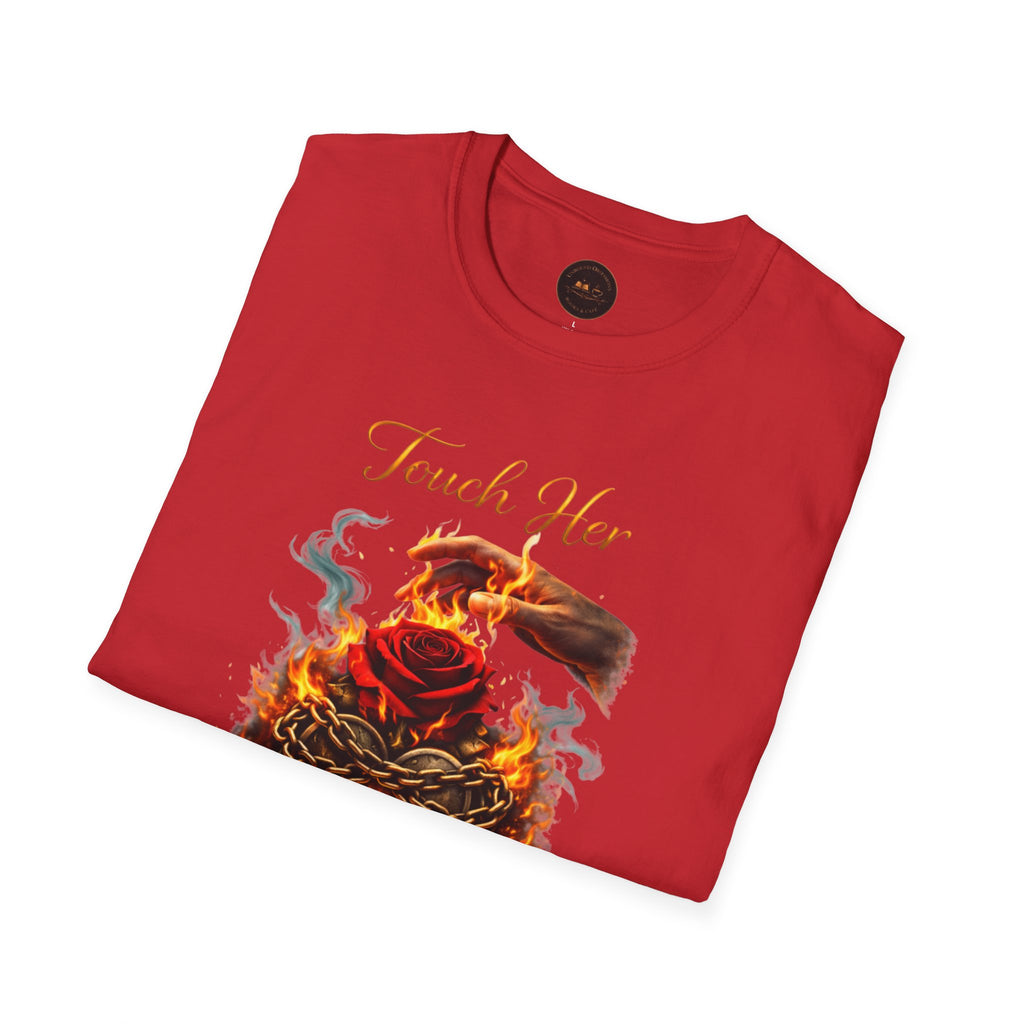 Touch Her & Die Rose Heart T-Shirt