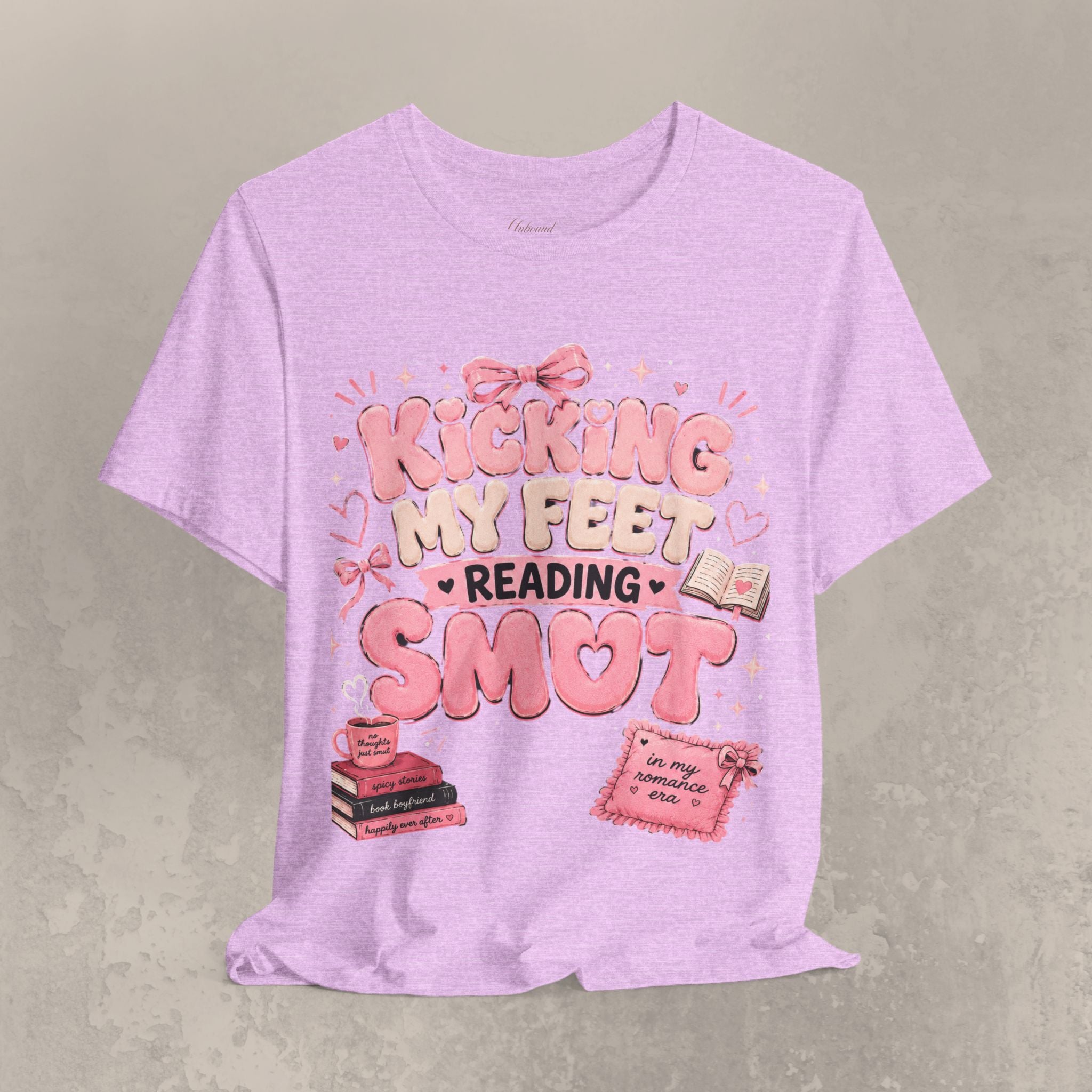 Reading Smut T-Shirt — Kicking My Feet Graphic Tee for Bookish Romance Fans