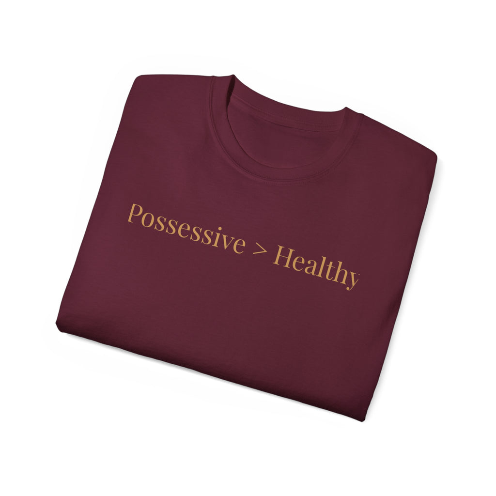 Possessive>Healthy Bookish  Ultra Cotton Tee