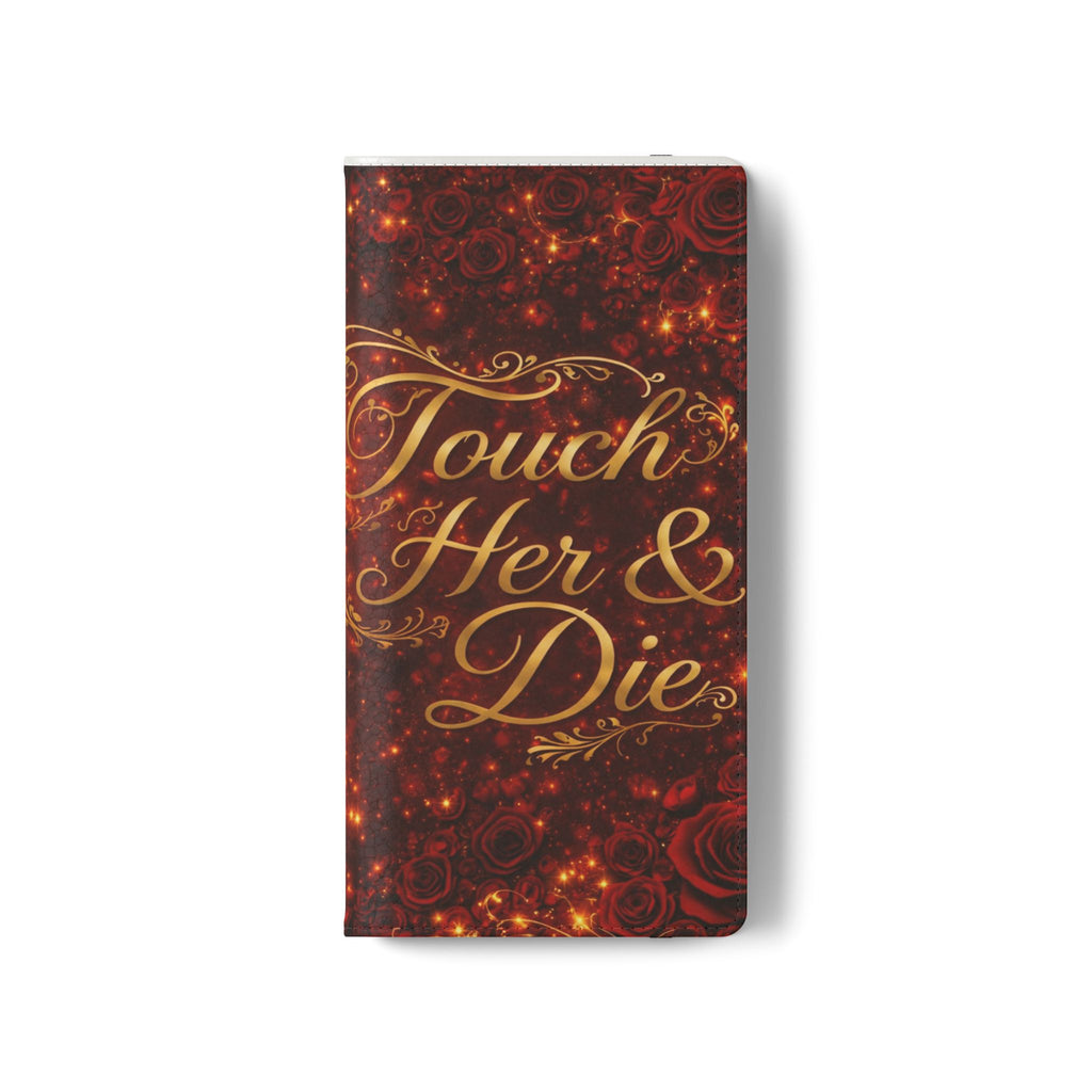 Flip Case – 'Touch Her & Die' Gothic Rose Wallet Phone Case