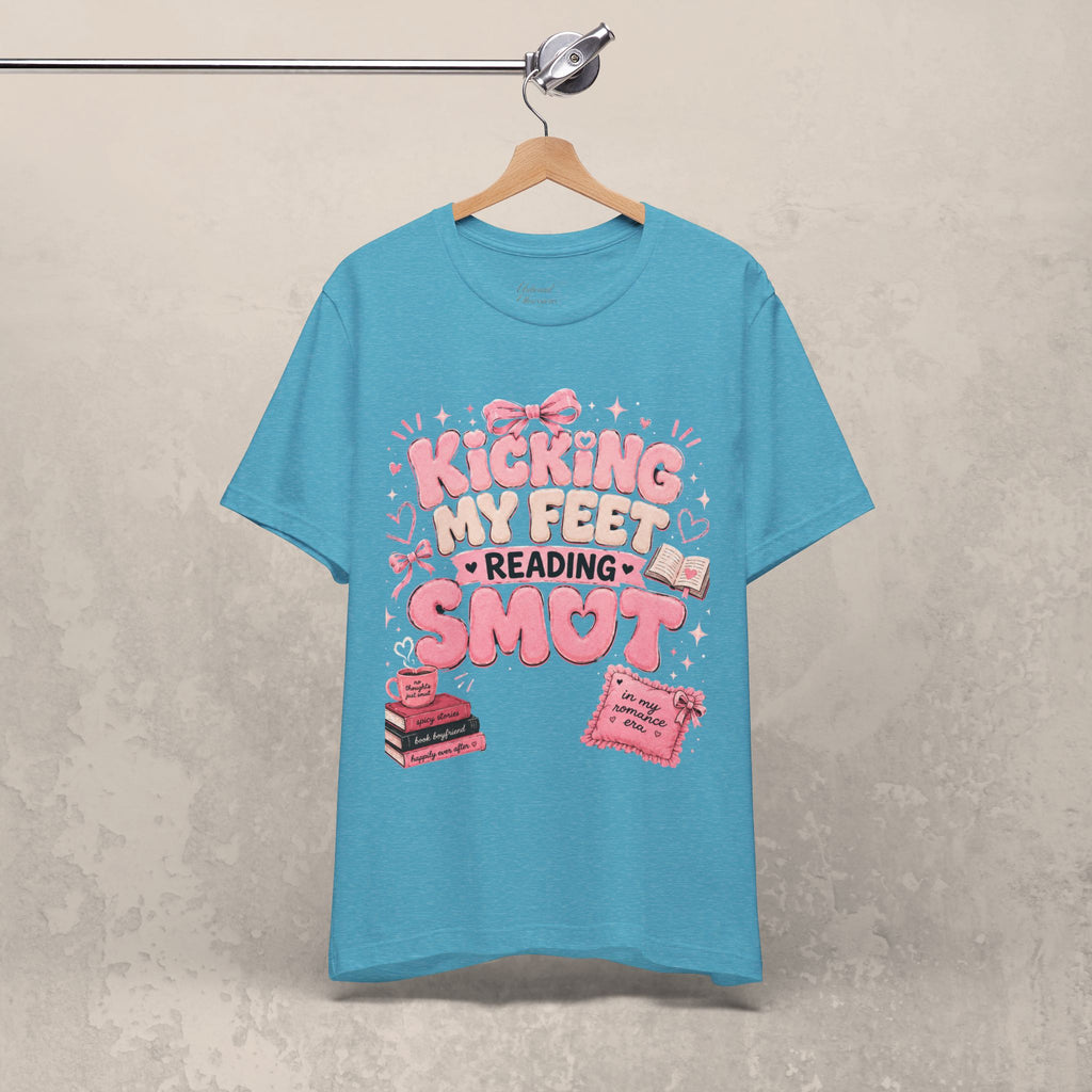 Reading Smut T-Shirt — Kicking My Feet Graphic Tee for Bookish Romance Fans