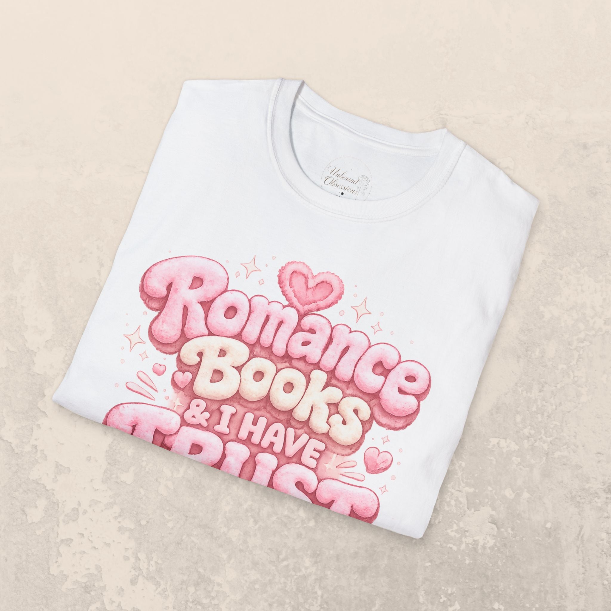 Romance Books & I Have Trust Issues T-Shirt