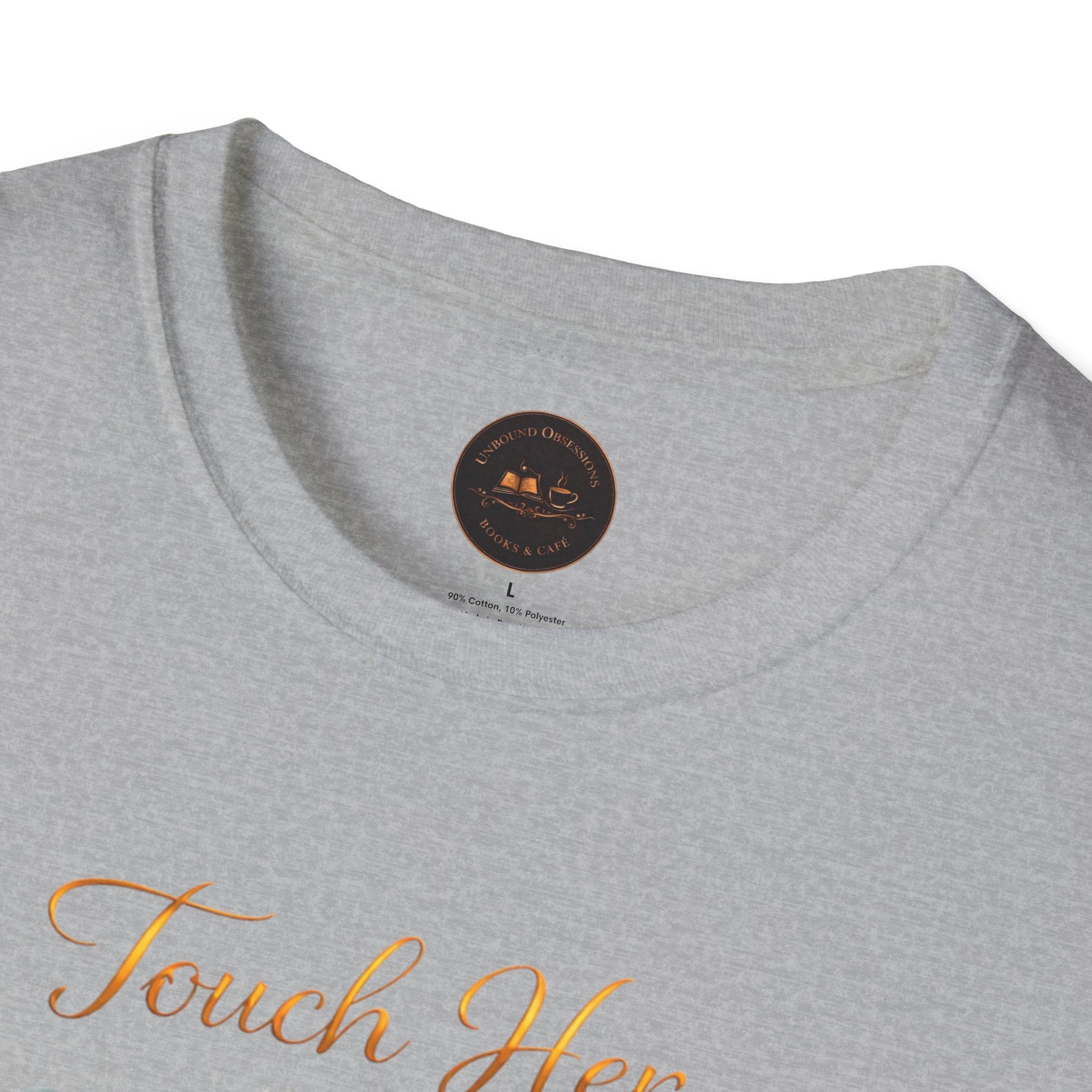 Touch Her & Die Rose Heart T-Shirt