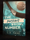 The Pucking Wrong Series

by C.R. Jane