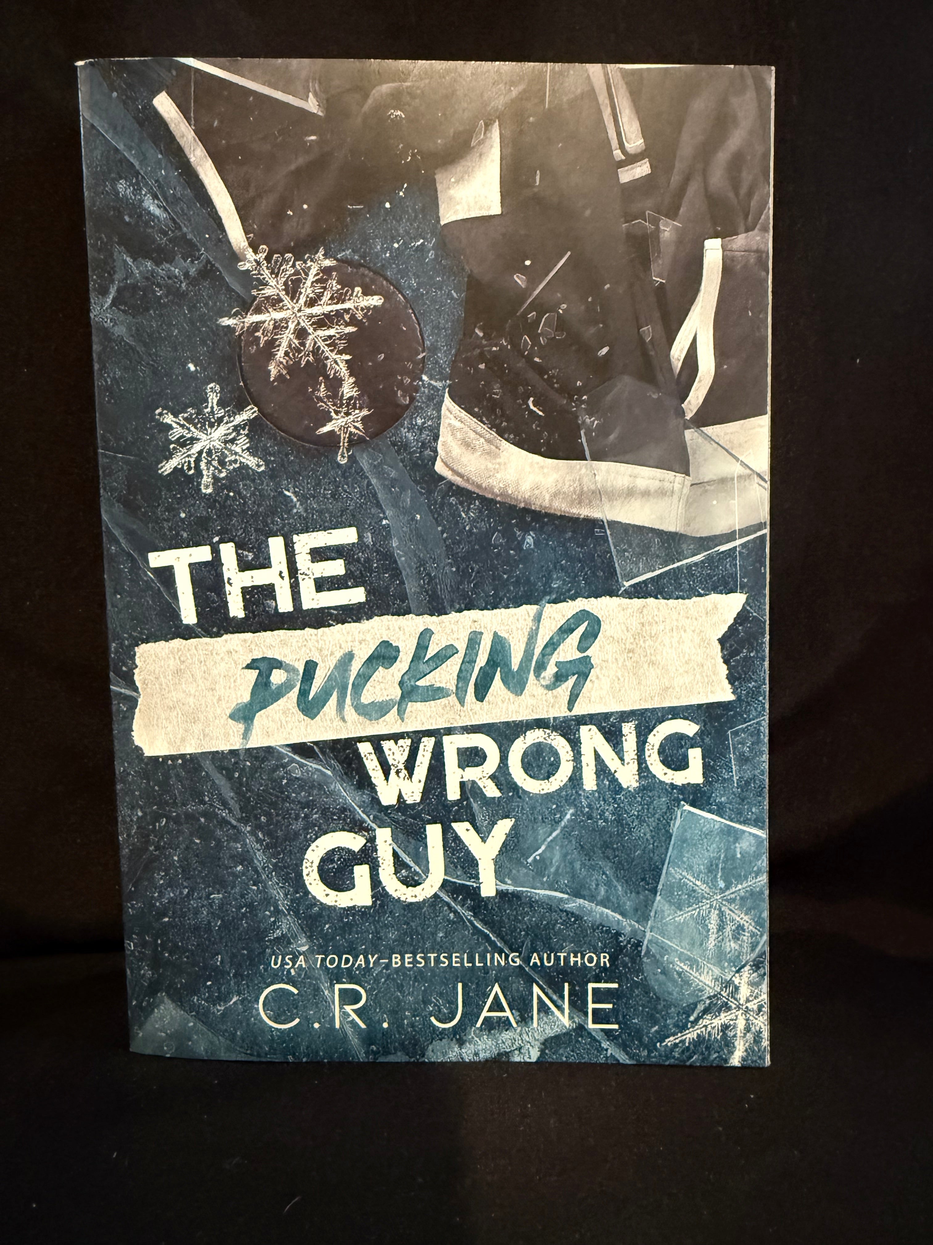 The Pucking Wrong Series

by C.R. Jane