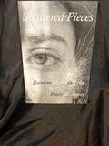Shattered Pieces: Random Slivers in Verse by Emily St. James front cover